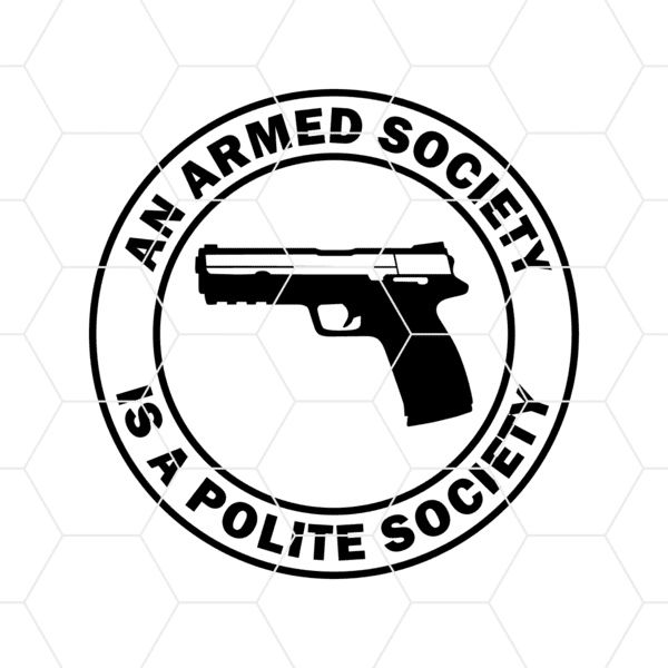 An Armed Society Is A Polite Society Decal