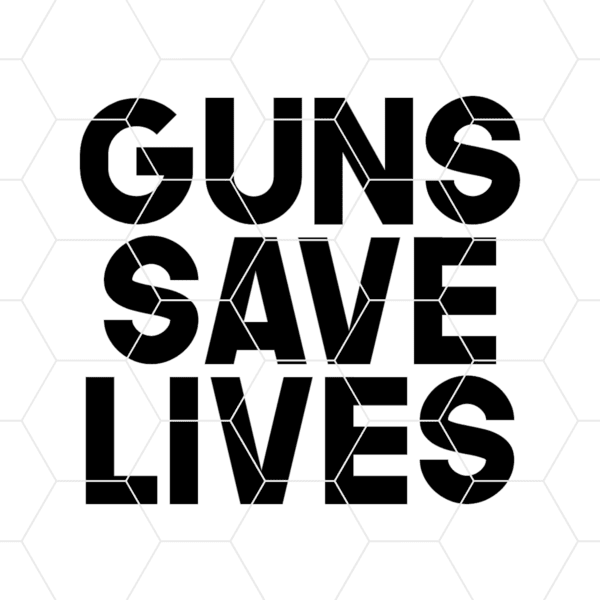 Guns Save Lives Decal