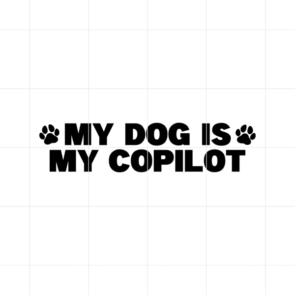 My Dog Is Copilot Decal
