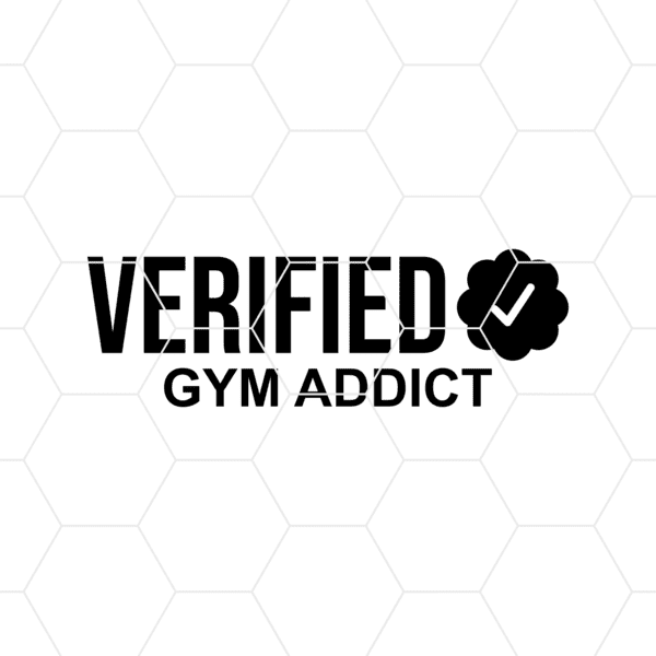 Verified Gym Addict Decal