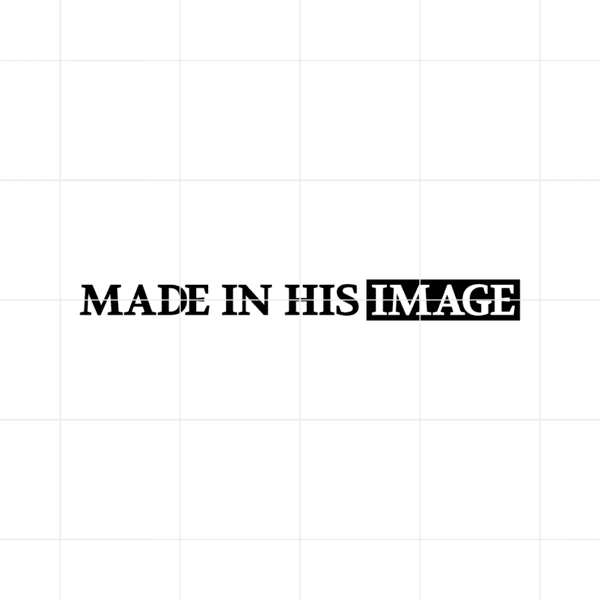 Made In His Image Decal