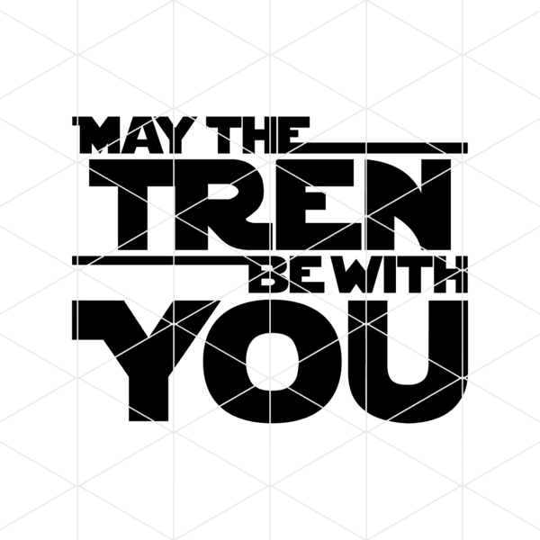 May The Tren Be With You Decal