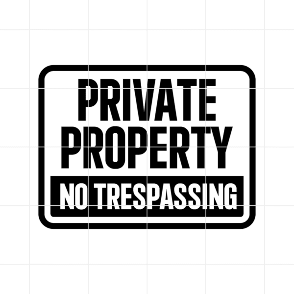 Private Property No Trespassing Decal