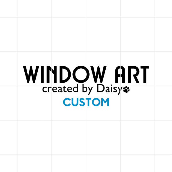 Custom Window Art Created By Dog Decal