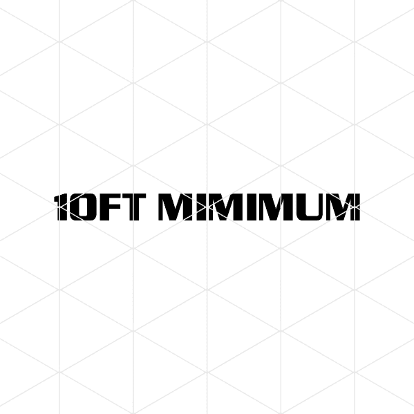 10FT Minimum Decal