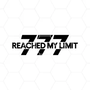 777 Reached My limit Decal