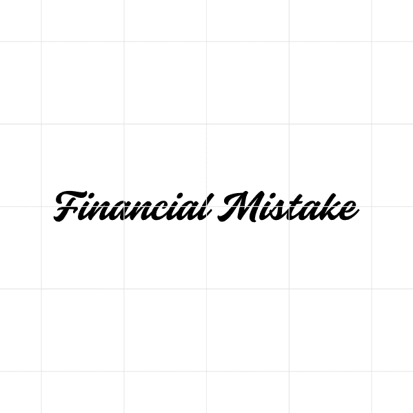Financial Mistake Decal v2