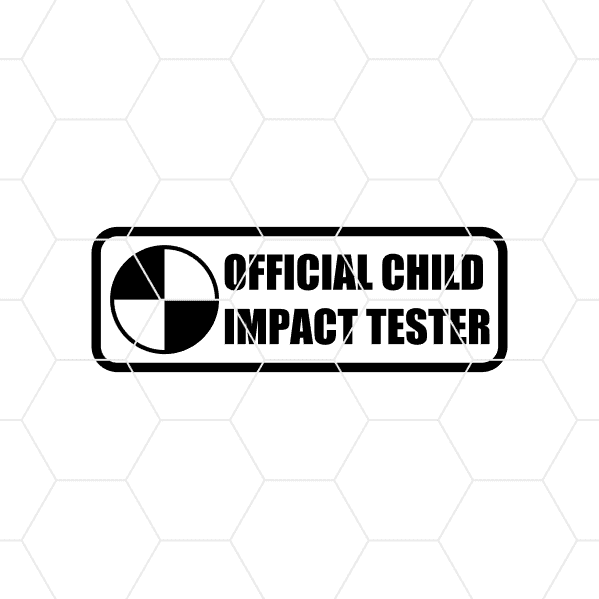 Official Child Impact Tester Decal